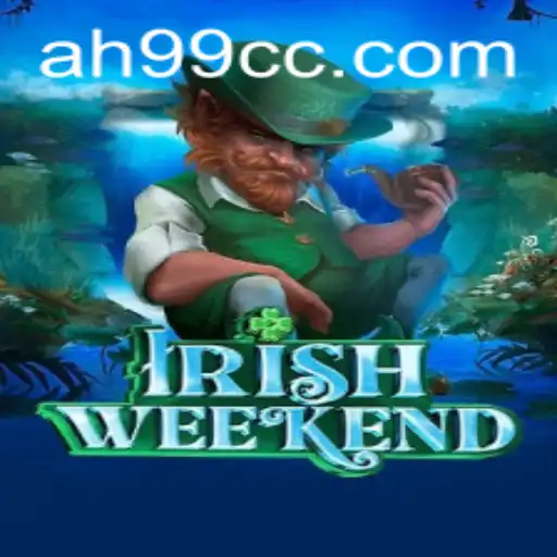 Discover the Thrilling World of IrishWeekend: A New Adventure Awaits